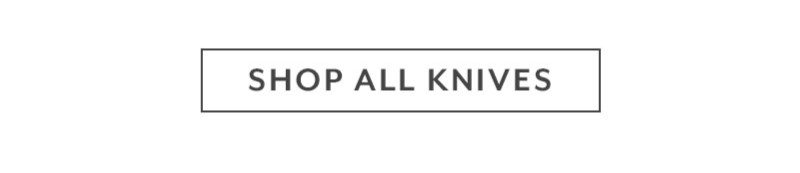 Shop All Knives