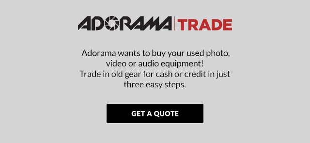 Adorama wants to buy your used audio equipment!