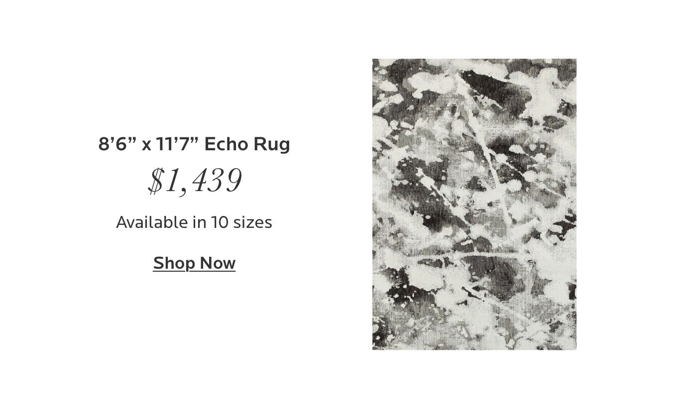 8'6" x 11'7" Echo rug. $1,439. Available in 10 sizes. Shop now.