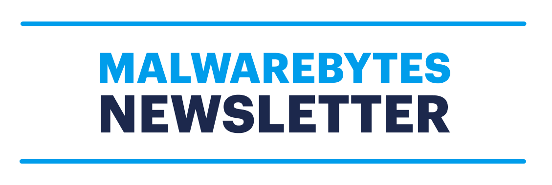 Malwarebytes Newsletter