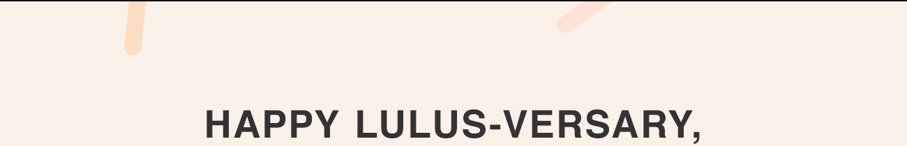 Happy Lulus-Versary