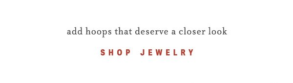Shop jewelry.
