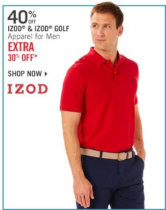 Shop 40% Off IZOD & IZOD Golf - Extra 30% Off*