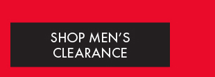 SHOP MEN'S CLEARANCE