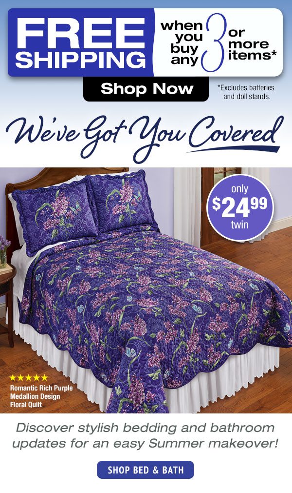 Bed and Bath + Shipping Deal When You Buy 3 Or More Items!