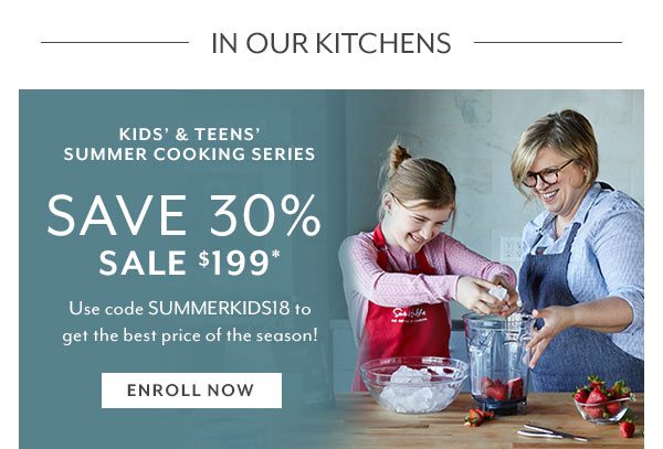 Kids’ & Teens’ Summer Cooking Series Sale