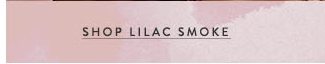 shop lilac smoke