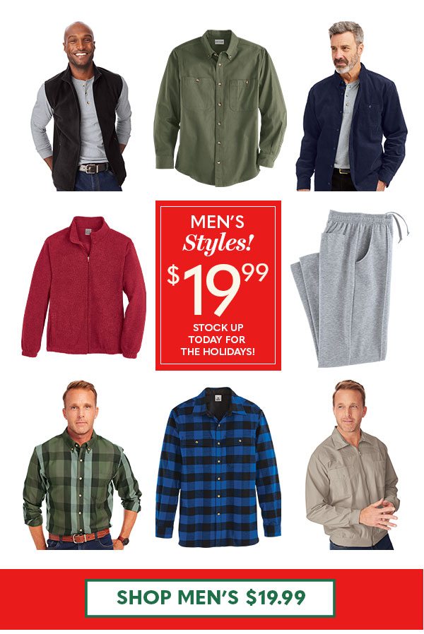 Men's Style $19.99 Stock Up Today For the Holidays!