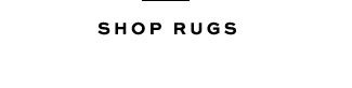 SHOP RUGS