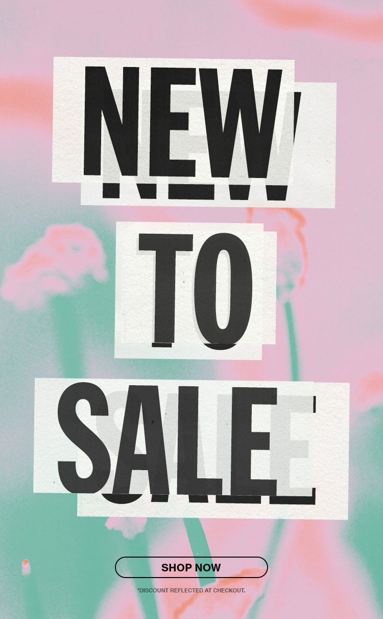 New To Sale | Shop Now 