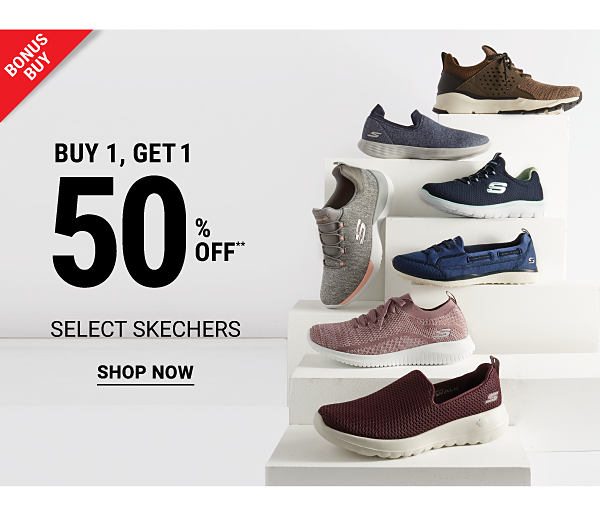 Bonus Buy - Buy 1, get 1 50% off** select Skechers. Shop Now.