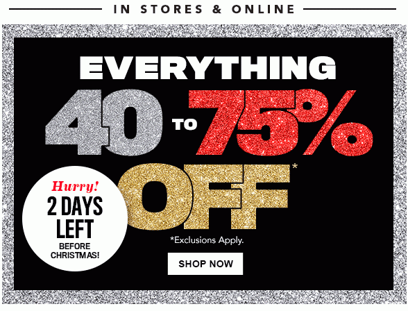 Everything 40-75% Off