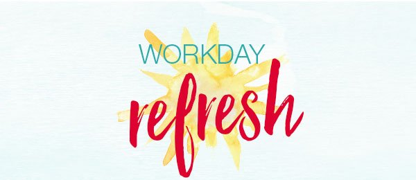 Workday refresh