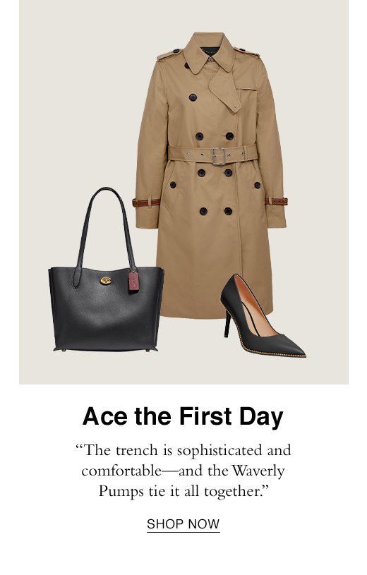 Ace the First Day. SHOP NOW