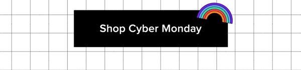 Shop Cyber Monday