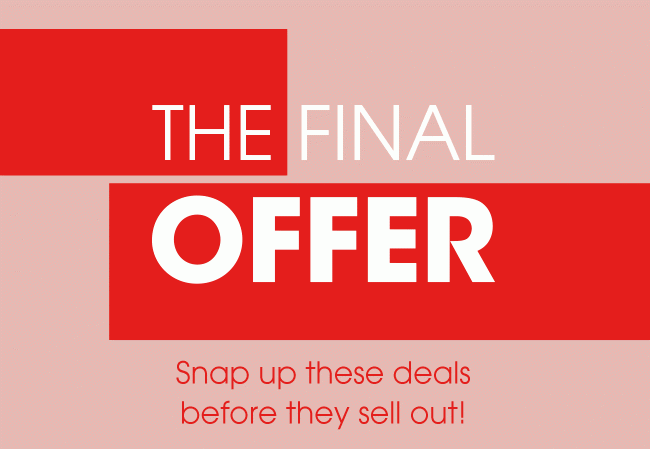 The Final Offer!