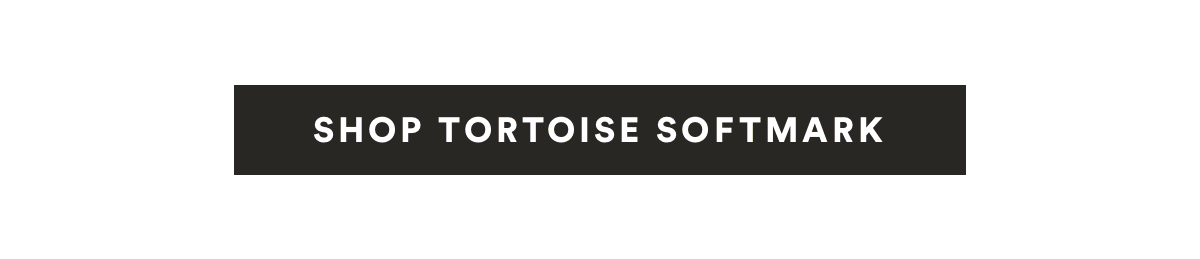 Shop New Tortoise Softmark