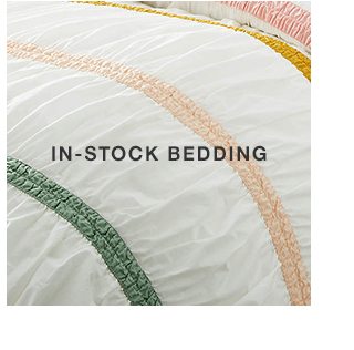 In-stock bedding