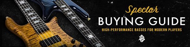 Spector Bass Buying Guide