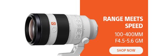 Range Meets Speed | 100-400mm F4.5-5.6 GM | Shop now