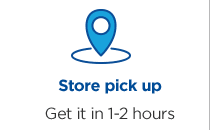 Store pick up. Get it in 1-2 hours.