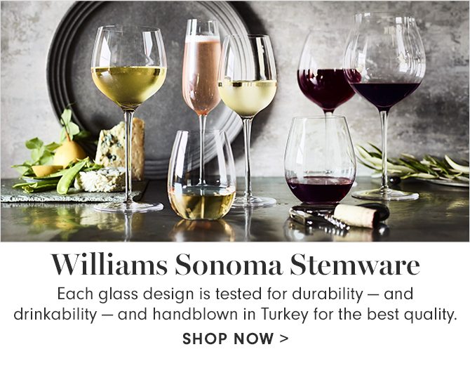 Williams Sonoma Stemware - SHOP NOW