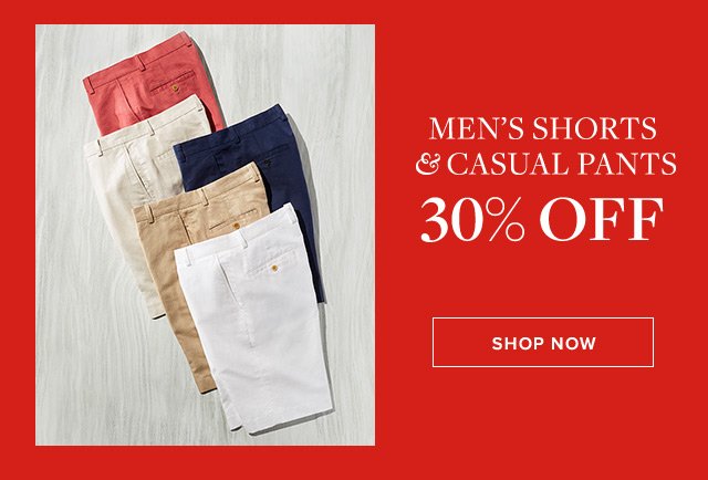 MEN'S SHORTS & CASUAL PANTS | SHOP NOW