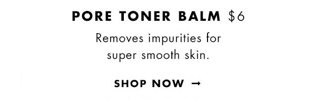 Removes impurities for super smooth skin. Shop Now