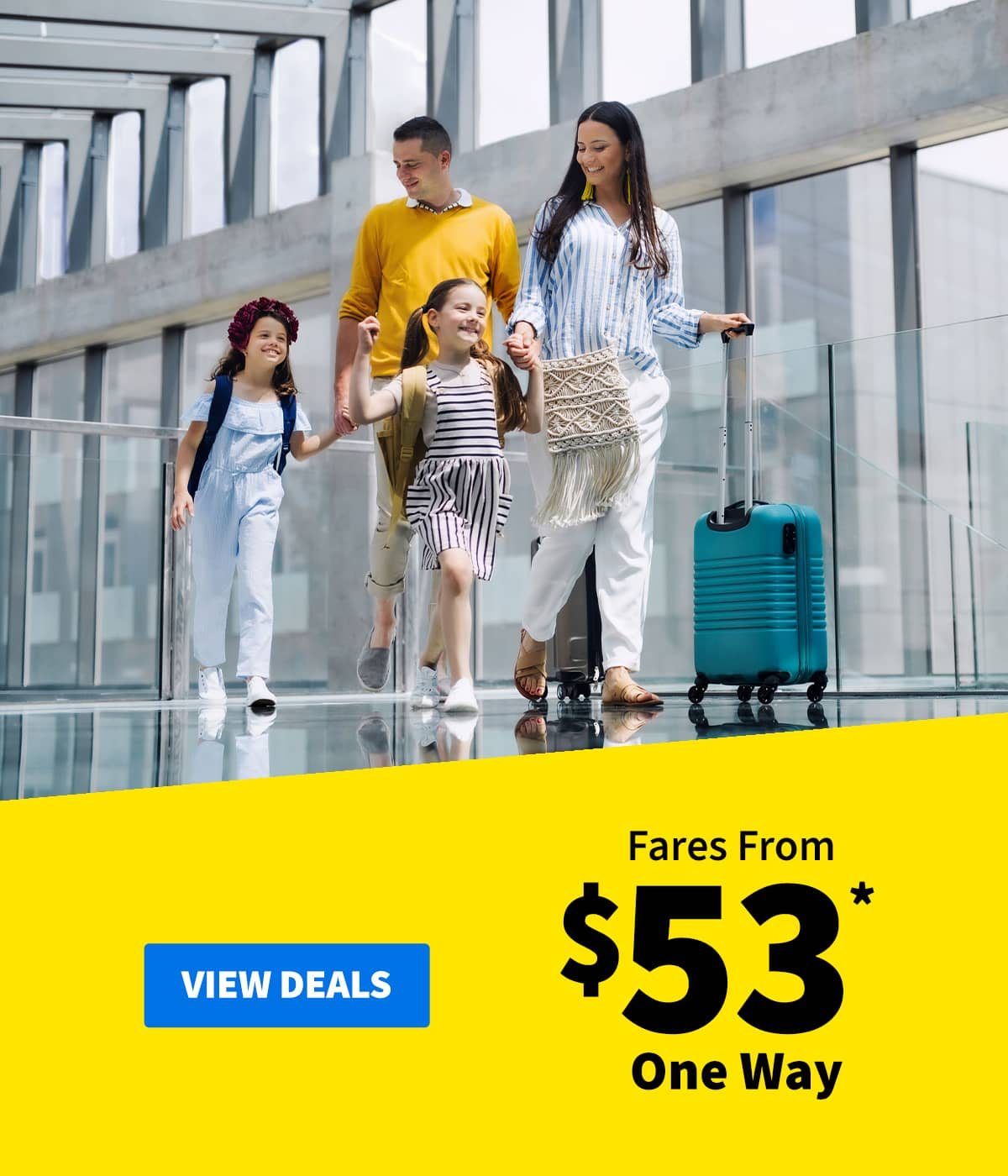 Fares From $53* One Way