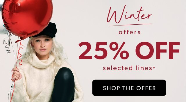 25% OFF SELECTED LINES