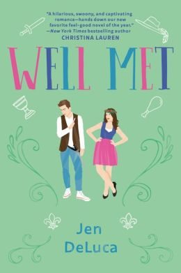 BOOK | Well Met by Jen DeLuca