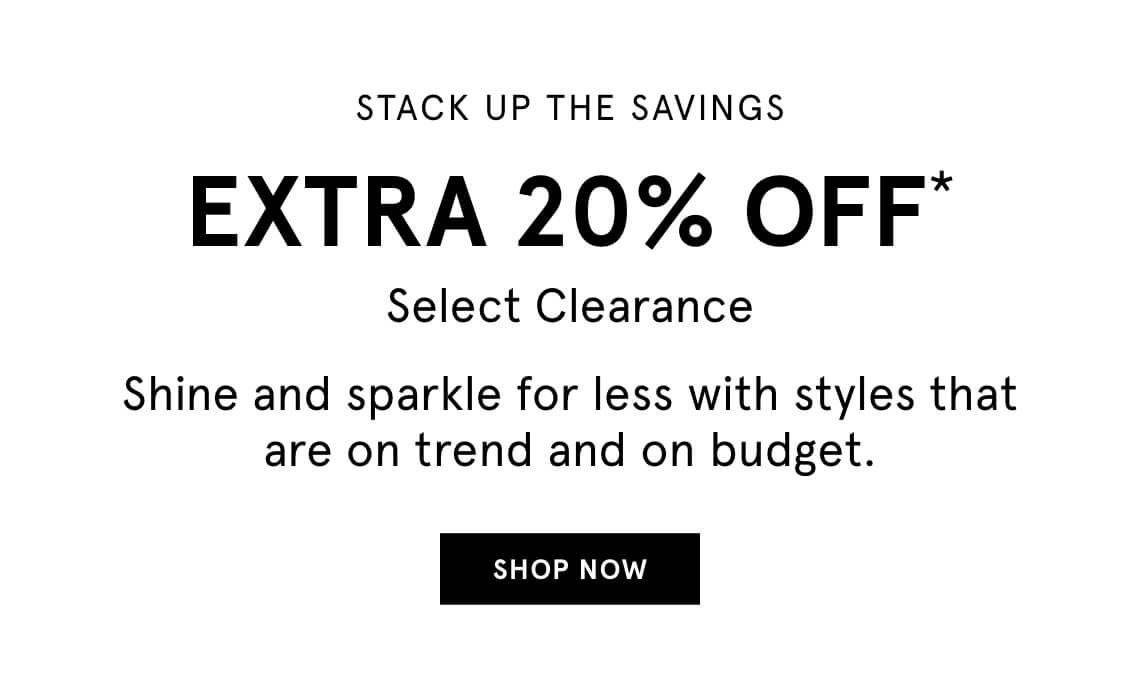 Extra 20% OFF Select Clearance | SHOP NOW