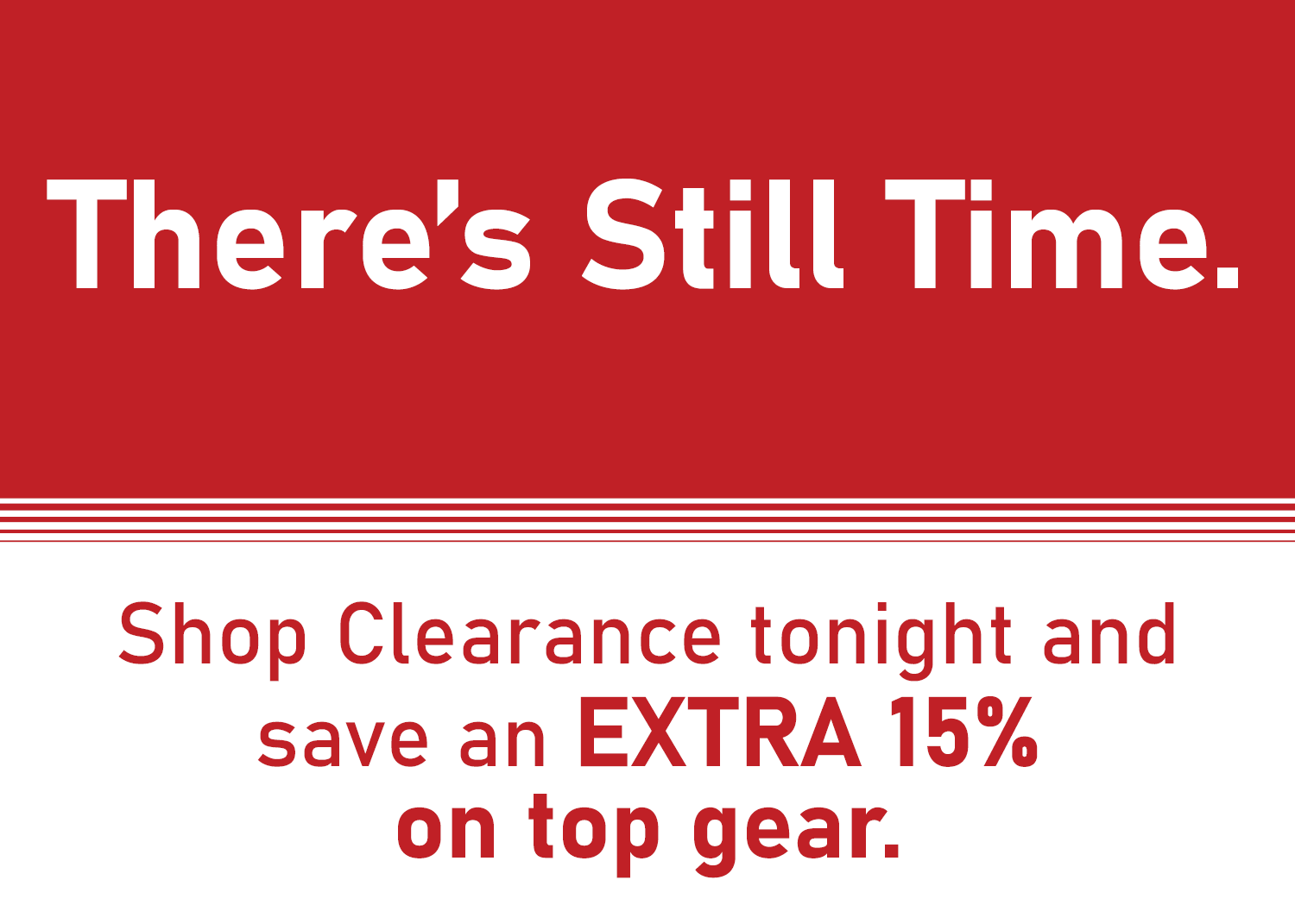 Save an EXTRA 15% on Clearance