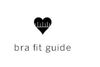 Bra Fit Guide