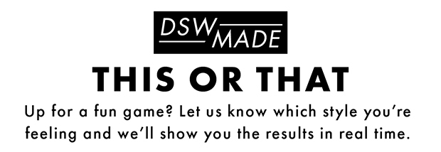 DSW MADE