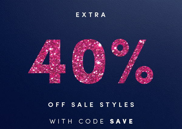 EXTRA 40% OFF SALE STYLES WITH CODE: SAVE | All sales final - no returns or exchanges. Online & full-price retail stores. Enter code SAVE online. Offer ends 1/2/19.