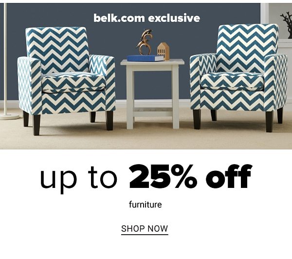 Up to 25% off Furniture - Shop Now