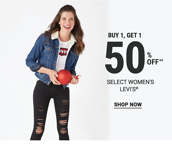 Buy 1, get 1 50% off** select women's Levi's®. Shop Now.