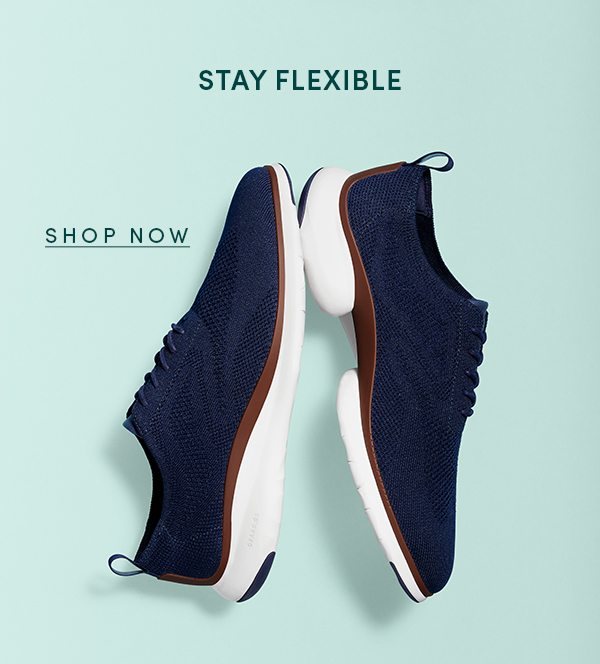 STAY FLEXIBLE | SHOP NOW