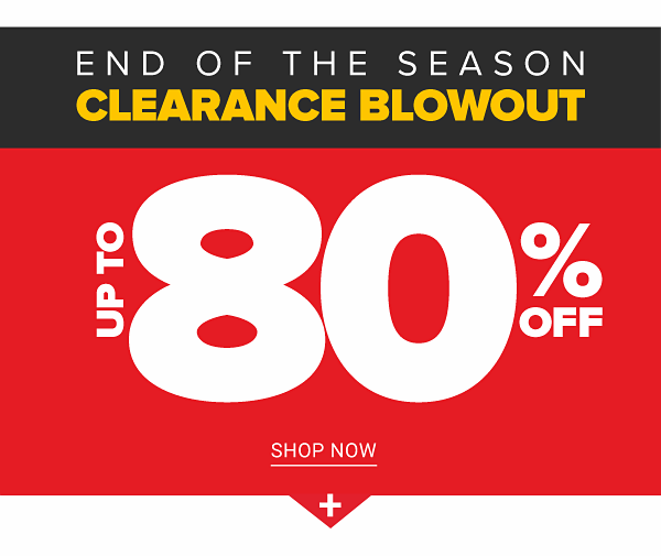 End of the Season Clearance Blowout! Up to 80% off - Shop Now