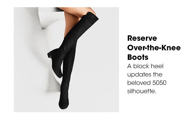 RESERVE OVER THE KNEE BOOTS