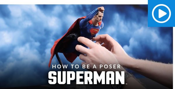 How to Be a Poser: Superman