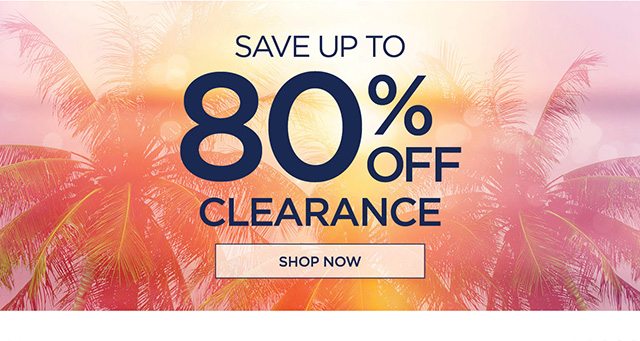 Save Up to 80% Off Clearance