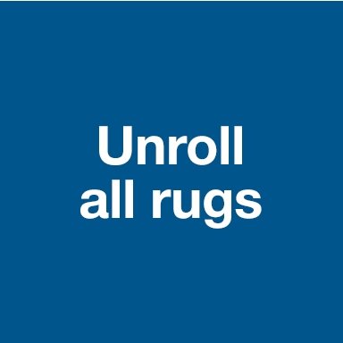 Unroll all rugs