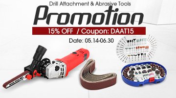 Drill Attachment & Abrasive Tools Promotion