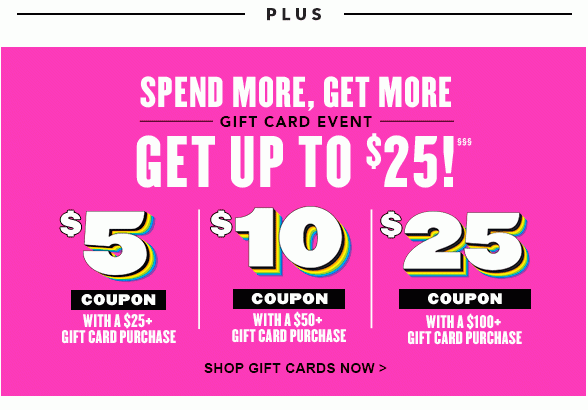 Spend More, Get More Gift Card 