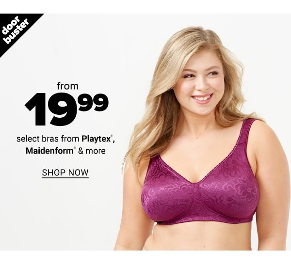 $19.99 select bras from Playtex, Maidenform & more - Shop Now