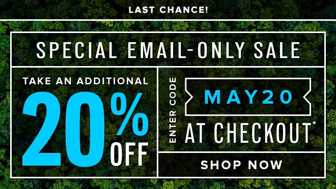 Last Chance - Extra 20% Off - Shop Now
