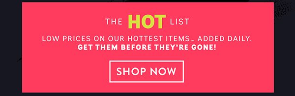 The Hot List