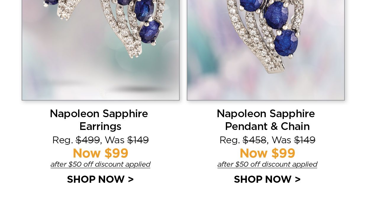 Napoleon Sapphire Earrings Reg. $499, Was $149, Now $99 after $50 off discount applied. SHOP NOW link.